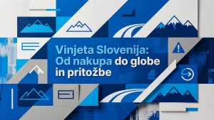 Professional header image for list-based article: Vinjeta Slovenija: Od nakupa do globe in pritožbe